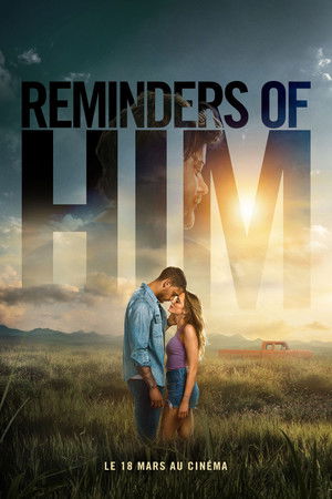 Reminders of Him