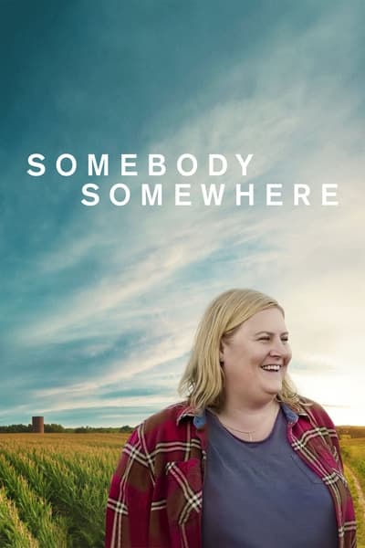 Somebody Somewhere Saison 1