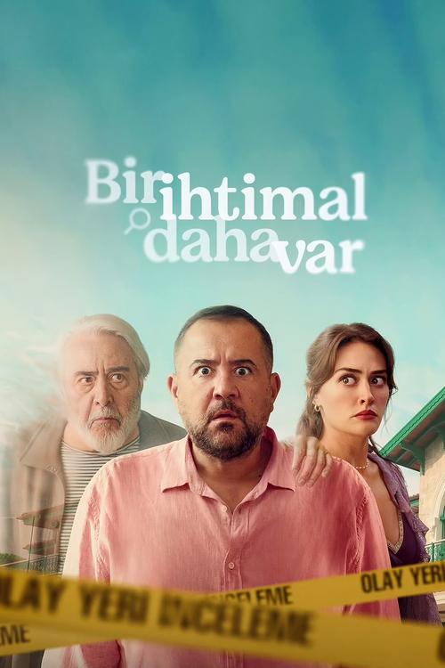 Bir İhtimal Daha Var Saison 1