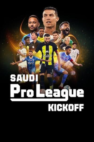 Saudi Pro League : Coup d’envoi Saison 1