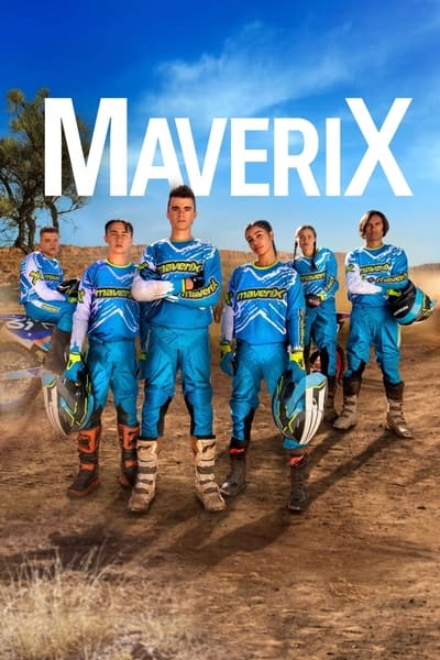 MaveriX Saison 1