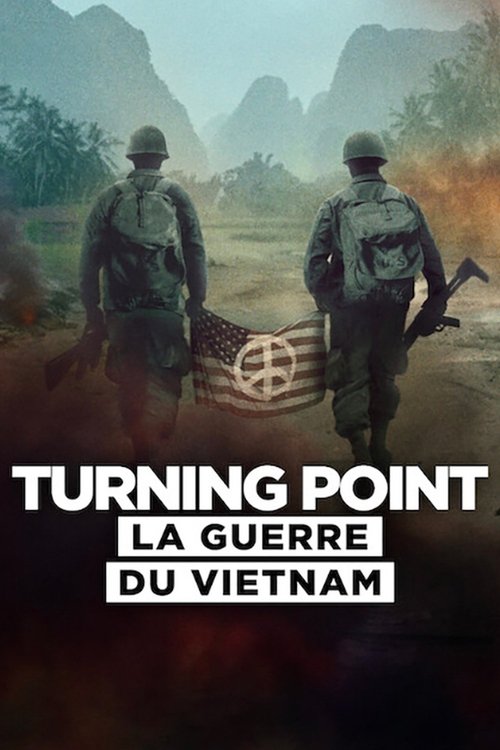 Turning Point : La guerre du Vietnam Saison 1