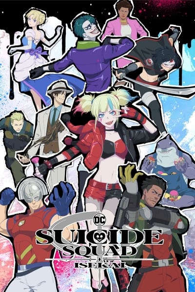 Suicide Squad ISEKAI Saison 1