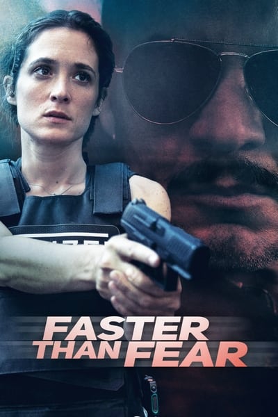 Faster Than Fear Saison 1