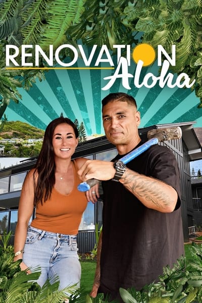 Renovation Aloha Saison 1