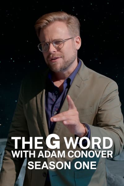 The G Word with Adam Conover Saison 1