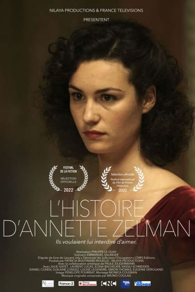 L&rsquo;histoire d&rsquo;Annette Zelman