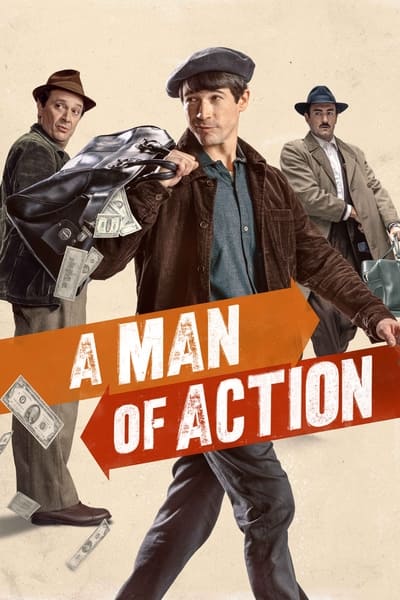 Un homme d&rsquo;action