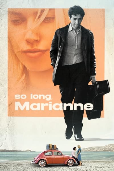 So Long, Marianne Saison 1