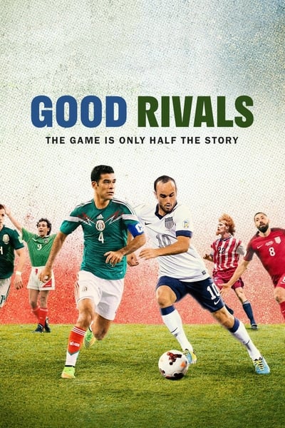 Good Rivals Saison 1