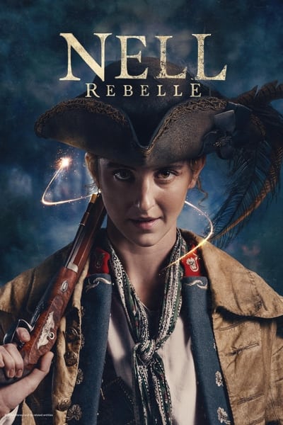Nell rebelle Saison 1