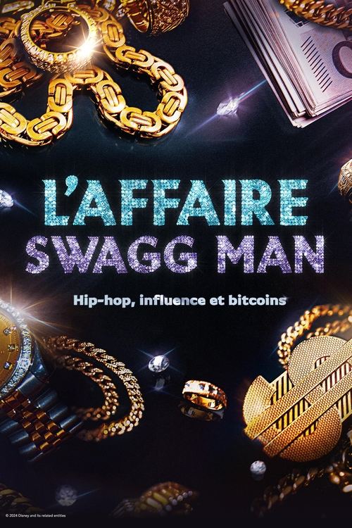 L’affaire Swagg Man : Hip-hop, influence et bitcoin Saison 1