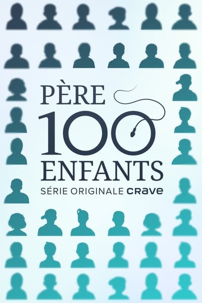 Père 100 Enfants Saison 1