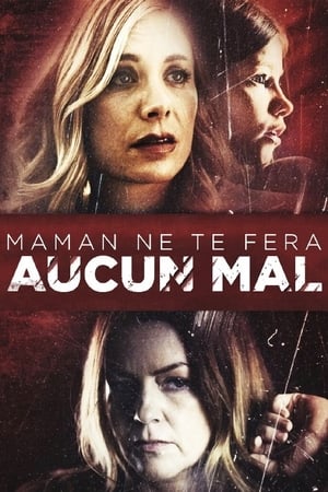 Maman ne te fera aucun mal…