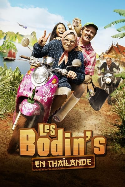 Les Bodin&rsquo;s en Thaïlande