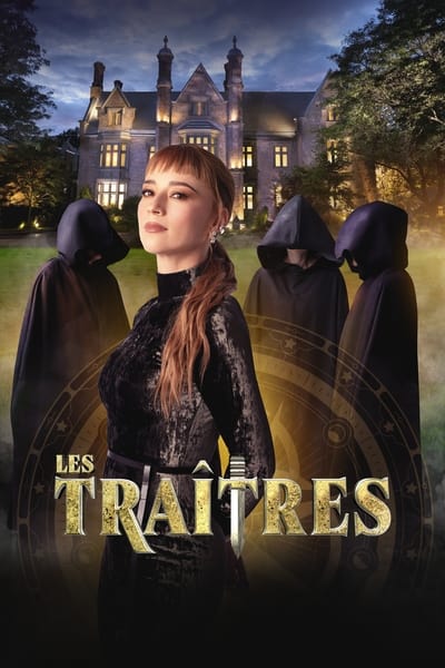 Les Traîtres Saison 1