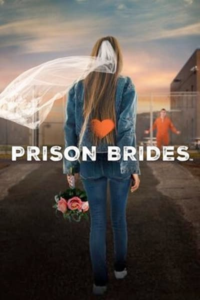 Prison Brides Saison 1