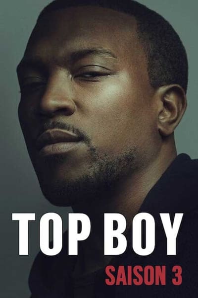 Top Boy Saison 3