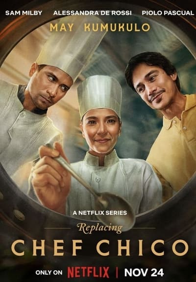 Replacing Chef Chico Saison 1