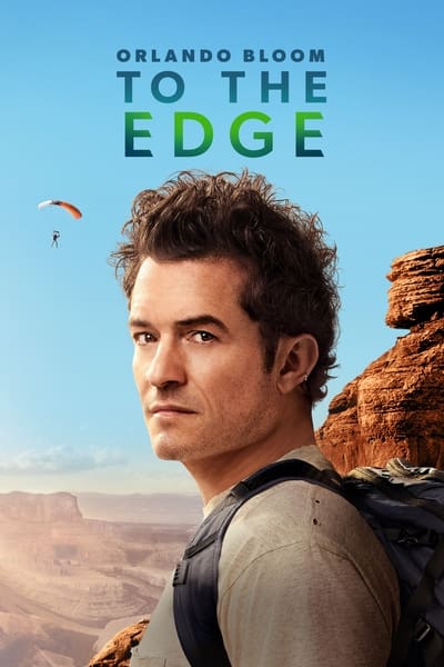 Orlando Bloom: To the Edge Saison 1