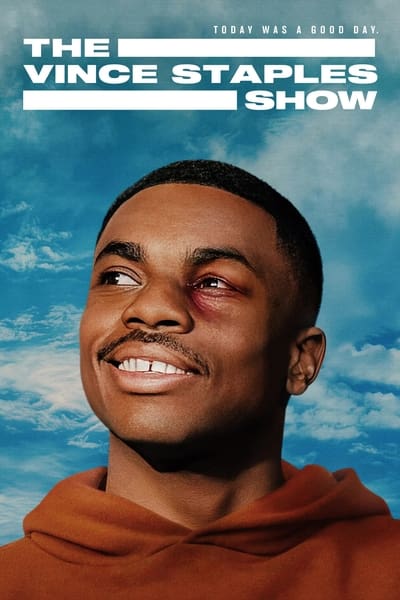 The Vince Staples Show Saison 1