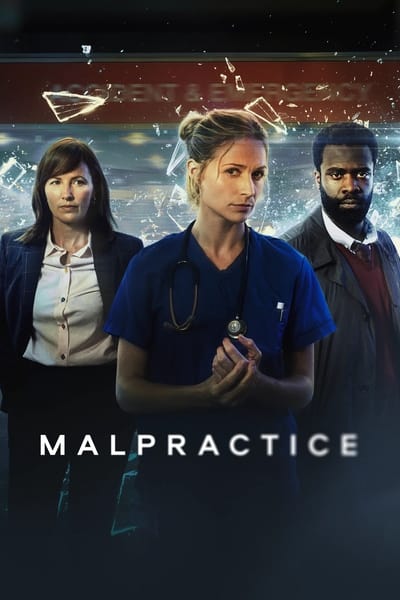 Malpractice Saison 1