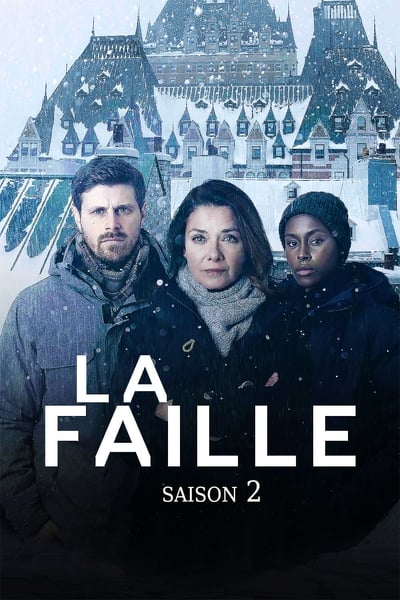 La Faille Saison 2