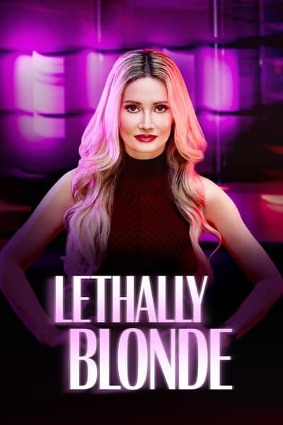 Lethally Blonde Saison 1