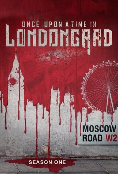 Il était une fois à Londongrad Saison 1