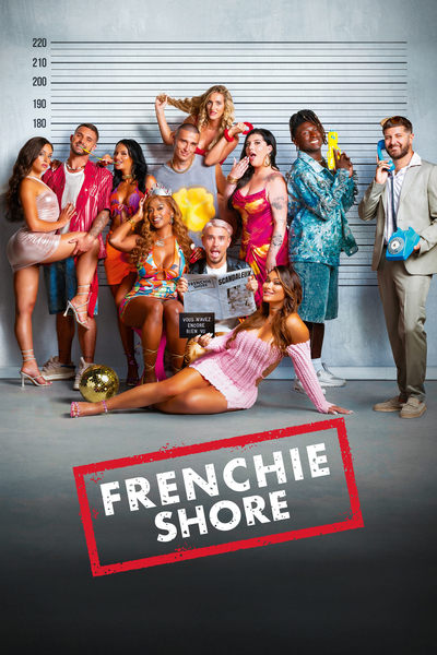 Frenchie Shore Saison 2