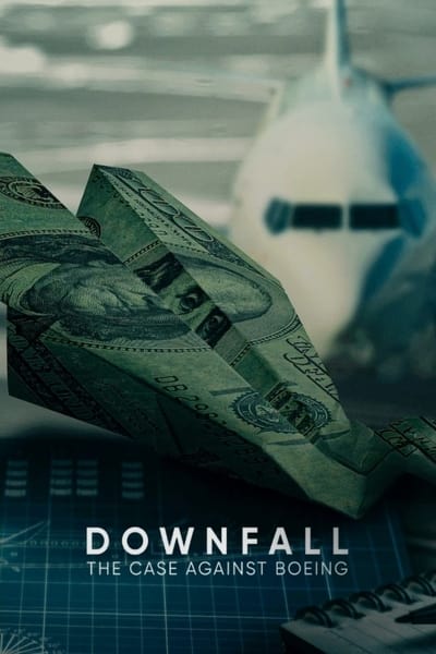 Downfall : L’affaire Boeing