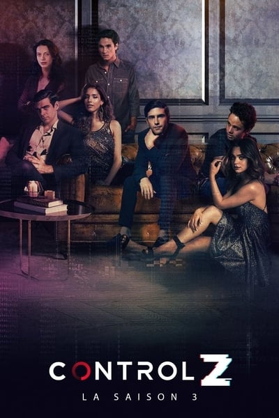 Control Z Saison 3