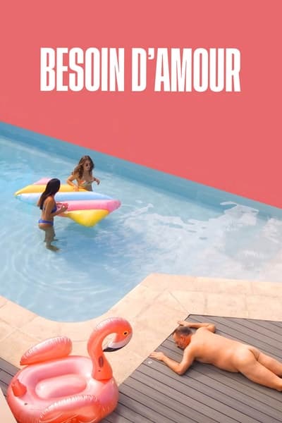 Besoin d’amour Saison 1