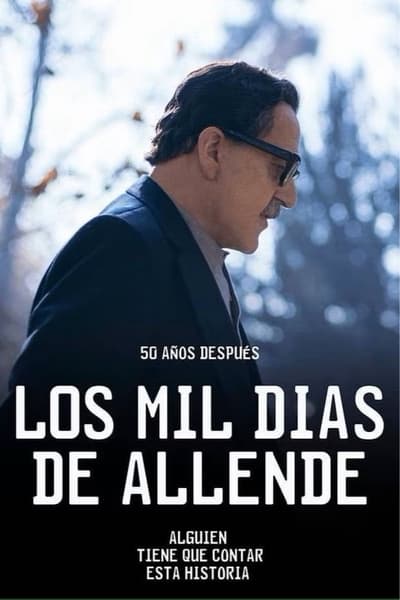 Los mil días de allende Saison 1