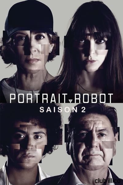 Portrait-Robot Saison 2