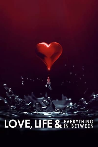 L’Amour, la Vie, Etc. Saison 1