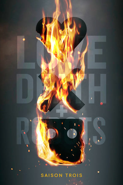 Love, Death + Robots Saison 3