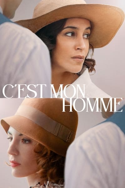 C&rsquo;est mon homme