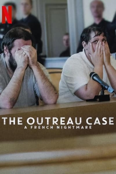 Outreau : Un cauchemar français Saison 1