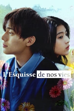 L&rsquo;Esquisse de nos vies