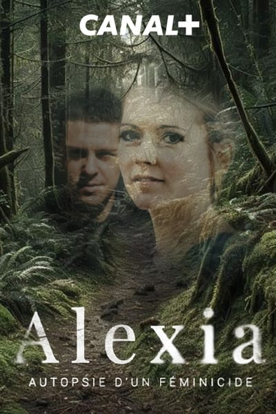 Alexia, Autopsie d’un Féminicide Saison 1