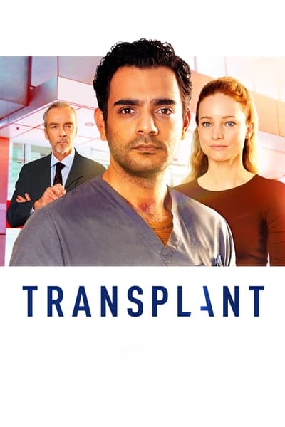 Transplant Saison 2