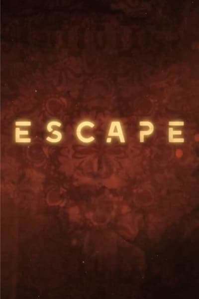 Escape Saison 1