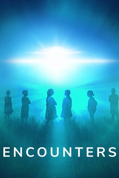 Encounters : Témoins d’un autre type Saison 1