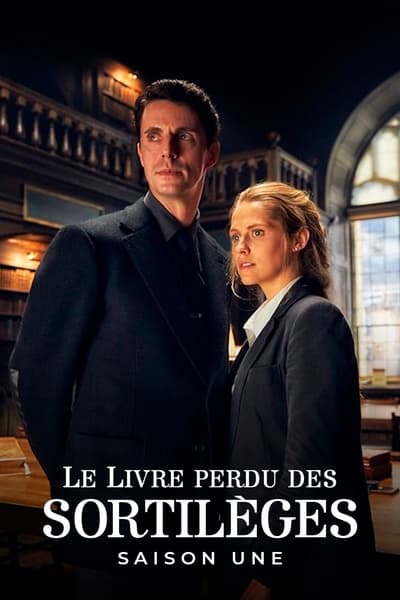 Le Livre perdu des sortilèges : A Discovery Of Witches Saison 1