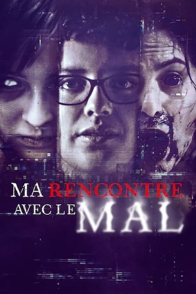 Ma Rencontre Avec le Mal Saison 1