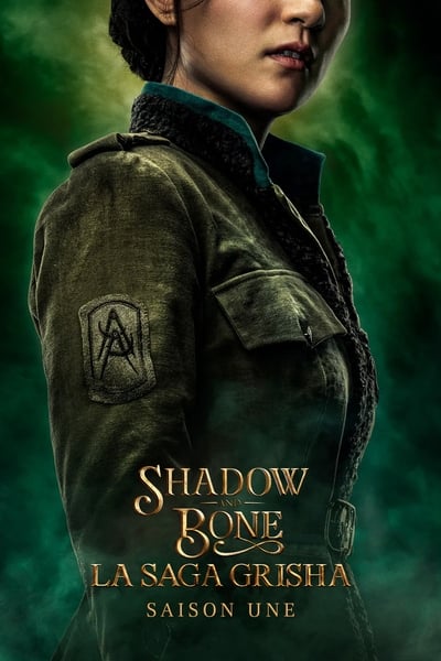 Shadow and Bone : La Saga Grisha Saison 1