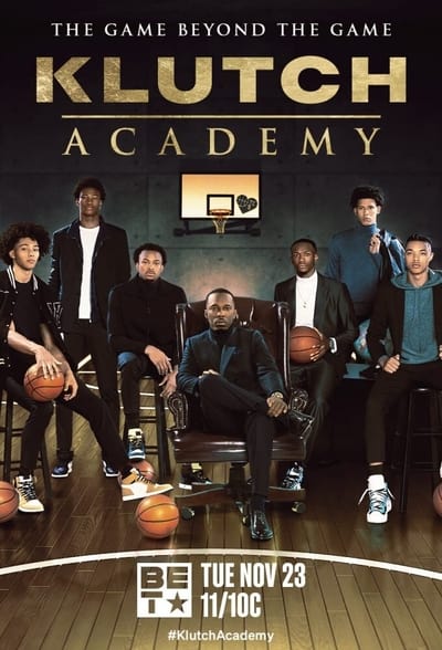 Klutch Academy Saison 1