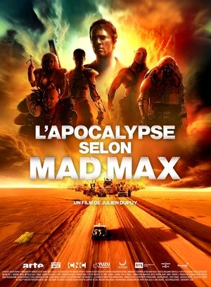 L&rsquo;apocalypse selon Mad Max