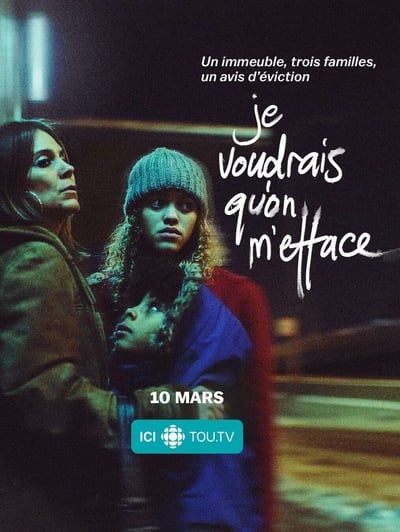 Je Voudrais Qu’on M’efface Saison 1